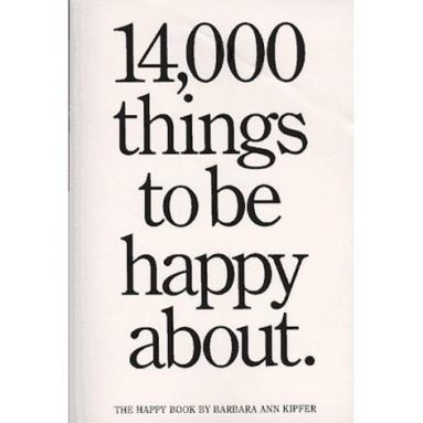14,000 Things To Be Happy About Book