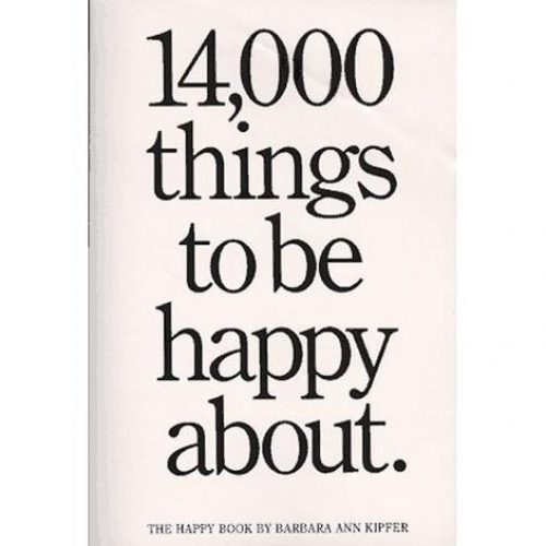 14,000 Things To Be Happy About Book