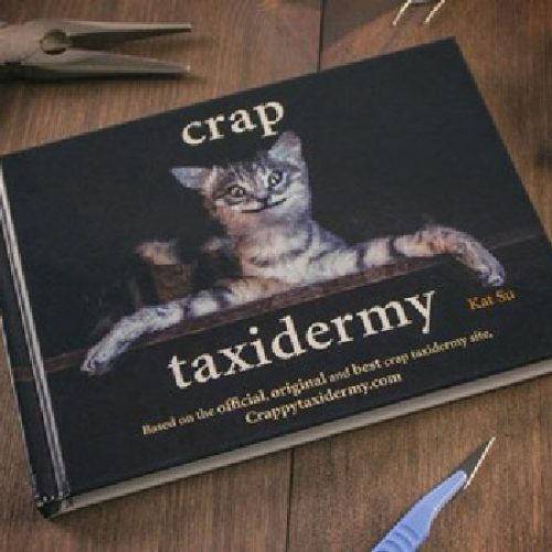Crap Taxidermy Book