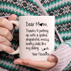 Dear Mom Mother’s Day Coffee Mug