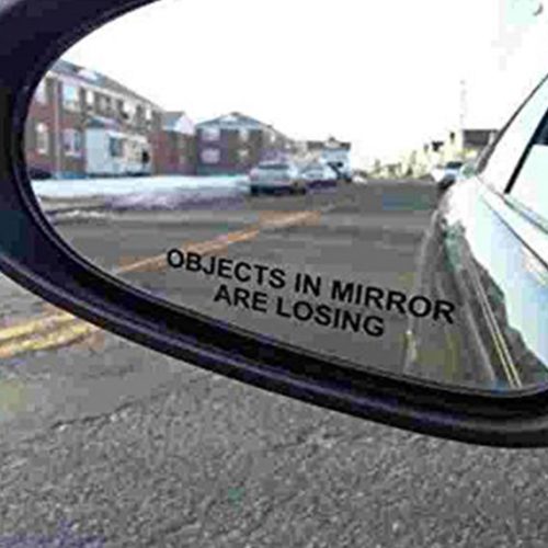 Objects In Mirror Are Losing Sticker
