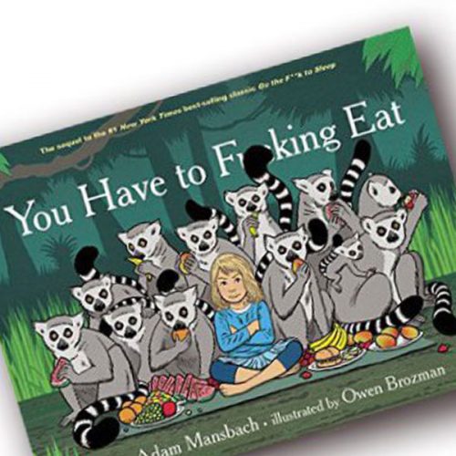 You Have To Fucking Eat Book