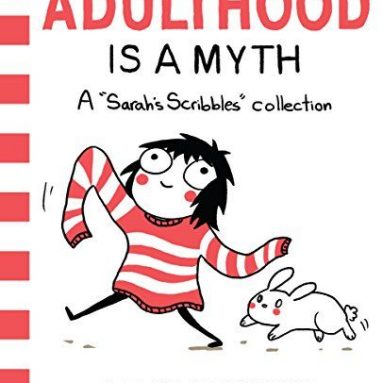Adulthood Is A Myth Book