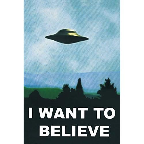 I Want To Believe x-Files Poster