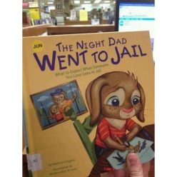 Night Dad Went Prison Childrens Book